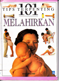 Image of 101 Tips Terpenting Melahirkan
