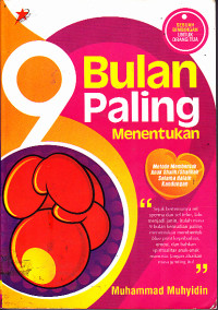 Image of 9 Bulan Paling Menentukan