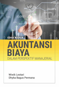 Image of Akuntansi Biaya : dalam Perspektif Manajerial