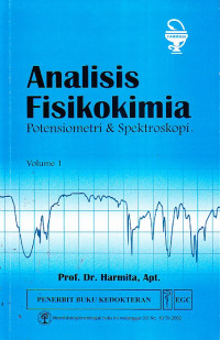 Image of Analisis Fisikokimia : Potensiometri & Spektroskopi Vol.1