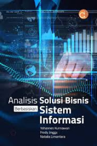 Image of Analisis Solusi Bisnis Berbasiskan Sistem Informasi
