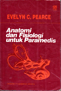 Image of Anatomi dan Fisiologi untuk Paramedis