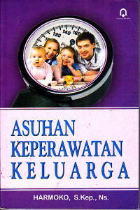 Image of Asuhan Keperawatan Keluarga