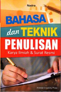 Image of Bahasa dan Teknik Penulisan Karya Ilmiah & Surat Resmi