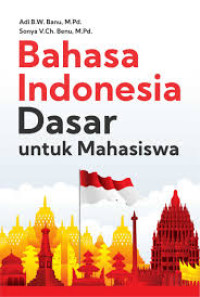 Image of Bahasa Indonesia Dasar untuk Mahasiswa