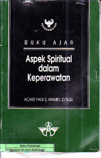 Image of Buku Ajar Aspek Spiritual dalam Keperawatan