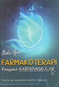 Image of Buku Ajar Farmakoterapi Penyakit Kardiovaskular