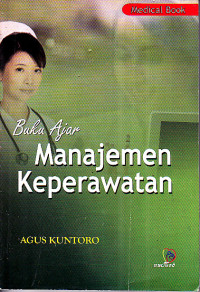 Image of Buku Ajar Manajemen Keperawatan