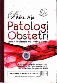 Image of Buku Ajar Patologi Obstetri untuk Mahasiswa Kebidanan