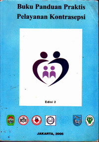 Image of Buku Panduan Praktis Pelayanan Kontrasepsi Ed.2