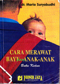Image of Cara Merawat Bayi Dan Anak-Anak Jilid 2