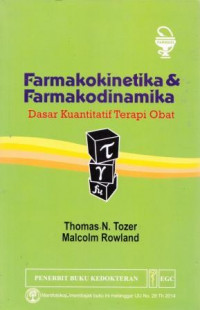 Image of Farmakokinetika & Farmakodinamika Dasar Kuantitatif Terapi Obat