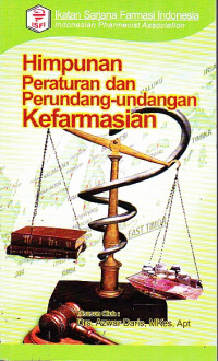 Image of Himpunan Peraturan dan Perundang-undangan Kefarmasian