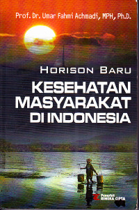 Image of Horison Baru Kesehatan Masyarakat di Indonesia