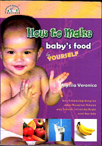Image of How to Make Baby's Food By Yourself