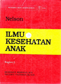 Image of Ilmu Kesehatan Anak Bagian 2 Ed.12