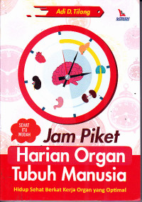 Image of Jam Piket Harian Organ Tubuh Manusia