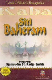 Image of Kaba Klasik Minangkabau: Siti Baheram