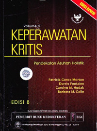 Image of Keperawatan Kritis : Pendekatan Asuhan Holistik Volume 2 Ed.8