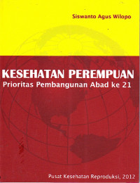 Image of Kesehatan Perempuan Prioritas Pembangunan Abad Ke 21