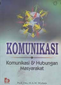 Image of Komunikasi : Komunikasi & Hubungan Masyarakat