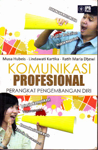 Image of Komunikasi Profesional Perangkat Pengembangan Diri