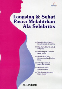 Image of Langsing & Sehat Pasca Melahirkan Ala Selebritis