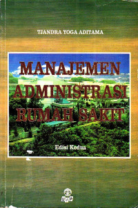 Image of Manajemen Administrasi Rumah Sakit Ed.2