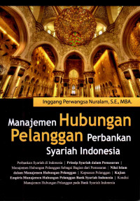 Image of Manajemen Hubungan Pelanggan Perbankan Syariah Indonesia