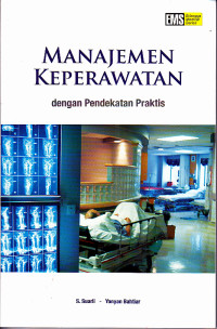 Image of Manajemen Keperawatan dengan Pendekatan Praktis