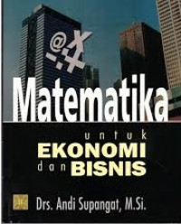 Image of Matematika untuk Ekonomi dan Bisnis