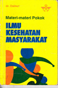 Image of Materi-Materi Pokok Ilmu Kesehatan Masyarakat