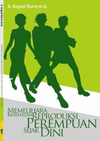 Image of Memelihara Kesehatan Reproduksi Perempuan Sejak Dini