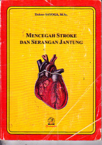 Image of Mencegah Stroke dan Serangan Jantung