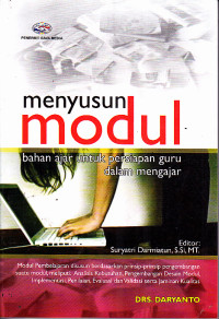 Image of Menyusun Modul : Bahan Ajar untuk Pesiapan Guru dalam Mengajar