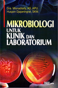 Image of Mikrobiologi untuk Klinik dan Laboratorium