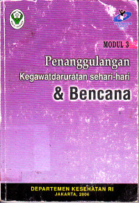 Image of Modul 3 Penanggulangan Kegawatdaruratan Sehari-hari & Bencana