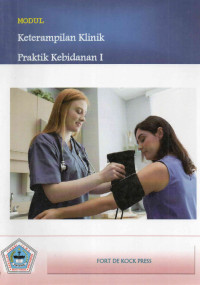 Image of Modul Keterampilan Klinik Praktik Kebidanan I