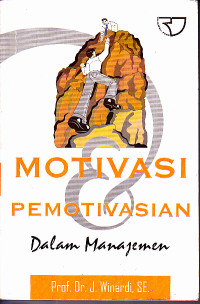 Image of Motivasi & Pemotivasi dalam Manajemen