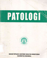 Image of Patologi: Bagian Pertama Patologi Umum