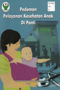 Image of Pedoman Pelayanan Kesehatan Anak Di Panti