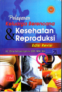 Image of Pelayanan Keluarga Berencana & Kesehatan Reproduksi Ed. Revisi