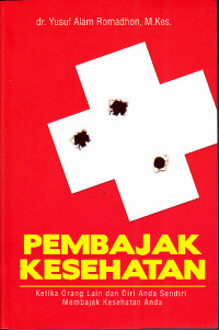 Image of Pembajak Kesehatan