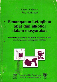 Image of Penanganan Ketagiahan Obat dan Alkohol dalam Masyarakat