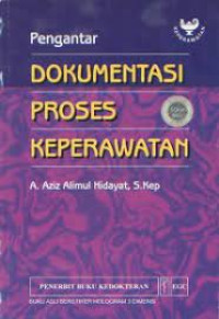 Image of Pengantar Dokumentasi Proses Keperawatan