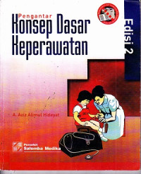 Image of Pengantar Konsep Dasar Keperawatan Ed.2