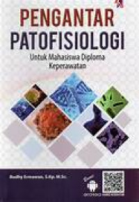Image of Pengantar Patofisiologi untuk Mahasiswa Diploma Keperawatan