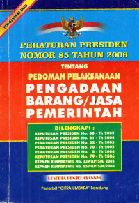 Image of Peraturan Presiden Nomor 85 Tahun 2006