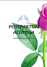 Image of Postpartum Acuyoga (Kombinasi Akupresur dan Yoga)
