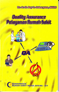 Image of Quality Assurance Pelayanan Rumah Sakit
